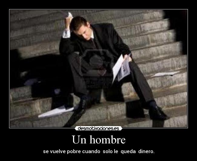 Un hombre -