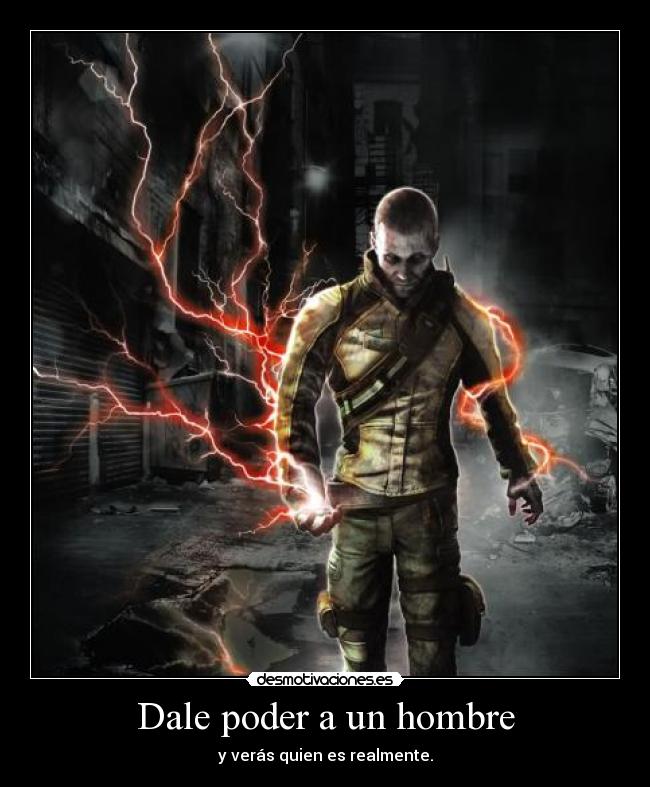 carteles hombre poder infamous desmotivaciones