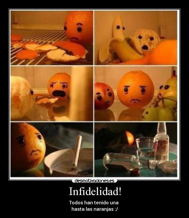 Infidelidad! -