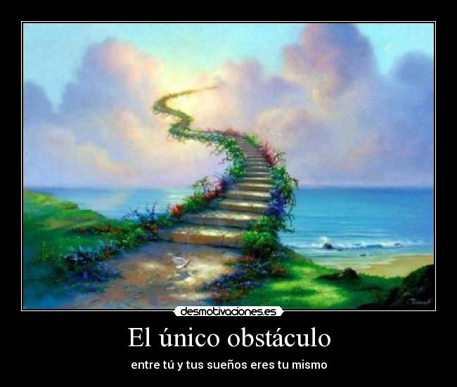 carteles verdad obstaculo tu suenos lupita59 desmotivaciones