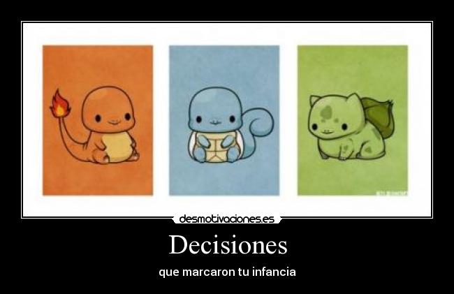 Decisiones - que marcaron tu infancia