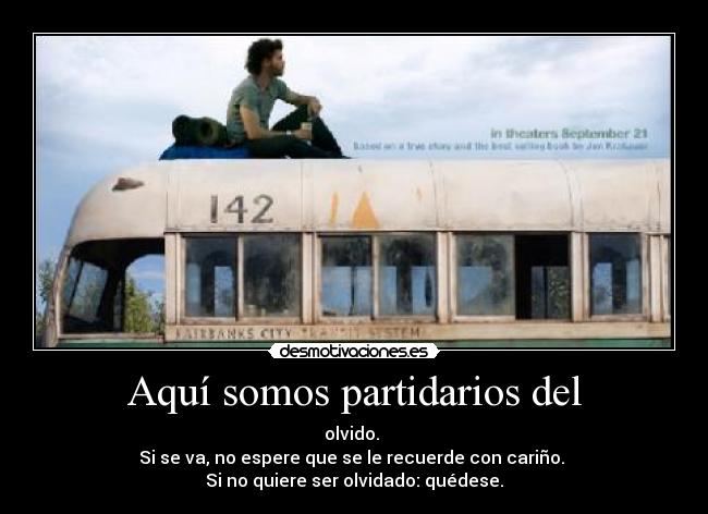 carteles quedate partidarios del olvido mariilo desmotivaciones