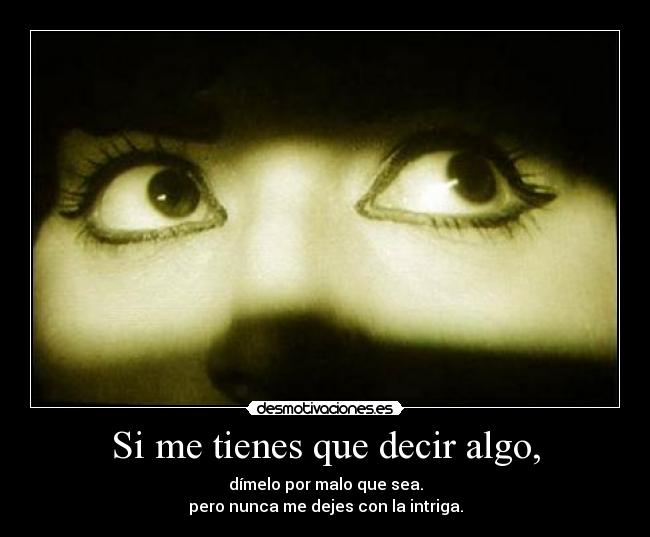 carteles como odio intriga desmotivaciones