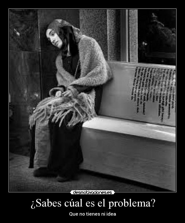 carteles problema desmotivaciones