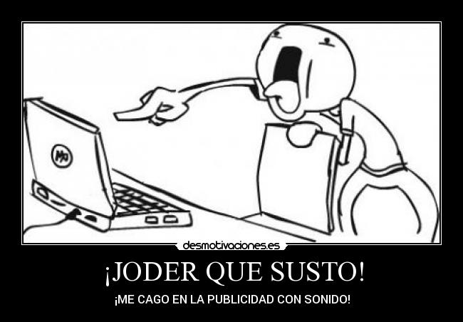 ¡JODER QUE SUSTO! - 