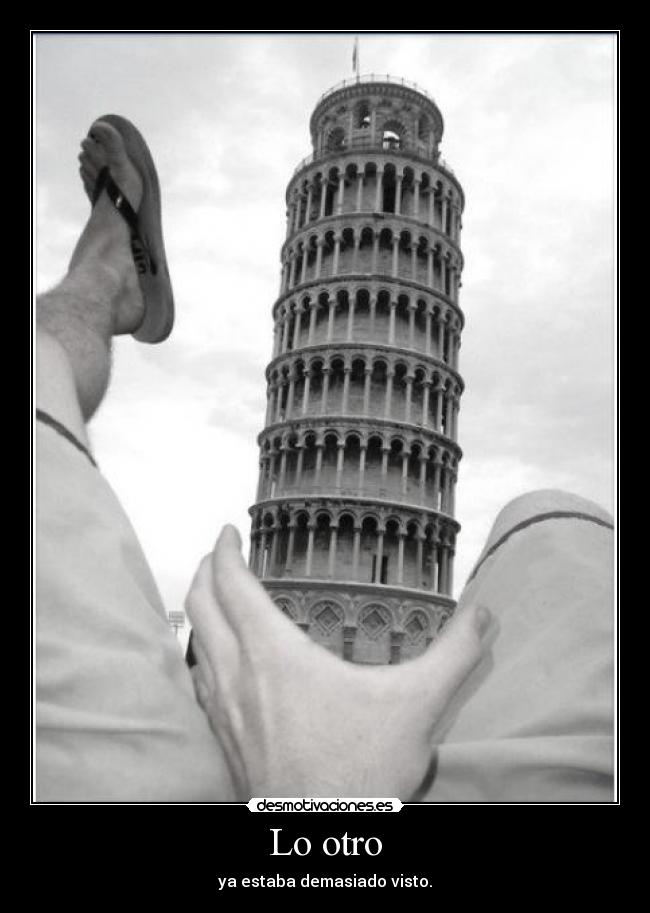 Lo otro - ya estaba demasiado visto.