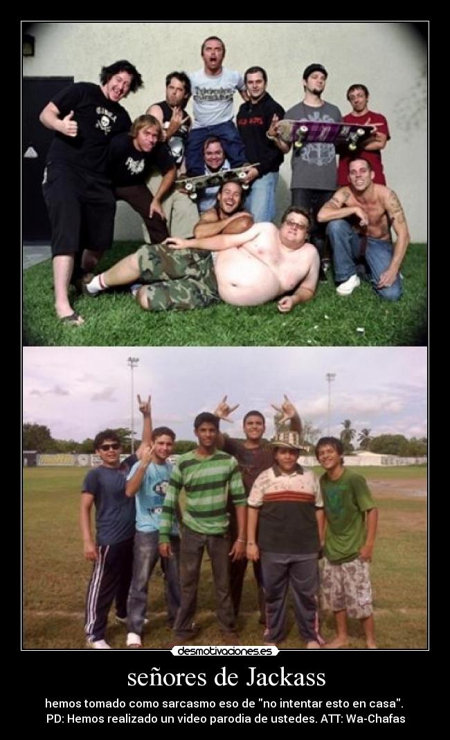 señores de Jackass - 