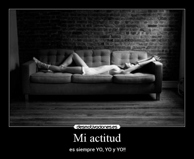 Mi actitud - 