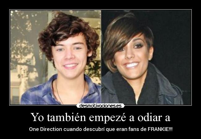 Yo también empezé a odiar a - 