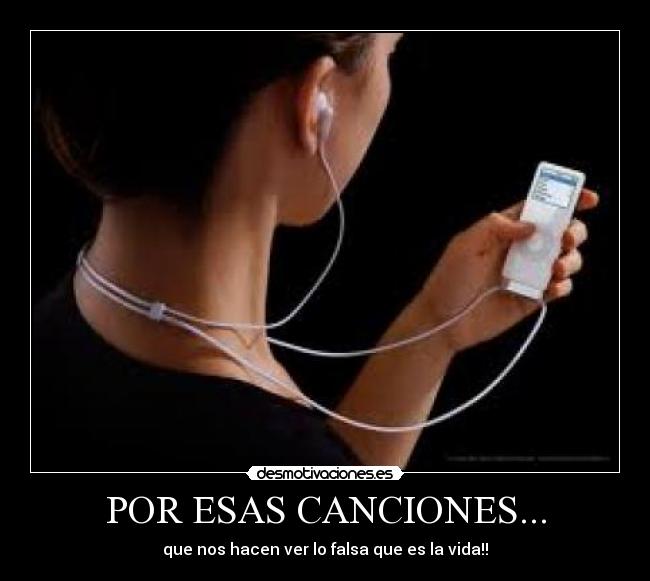 POR ESAS CANCIONES... - 