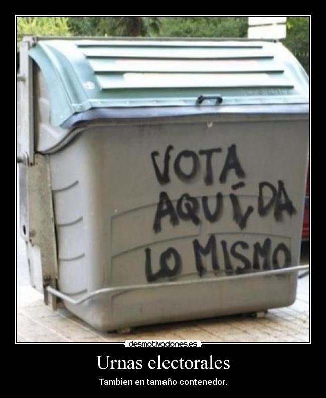 carteles politica desmotivaciones