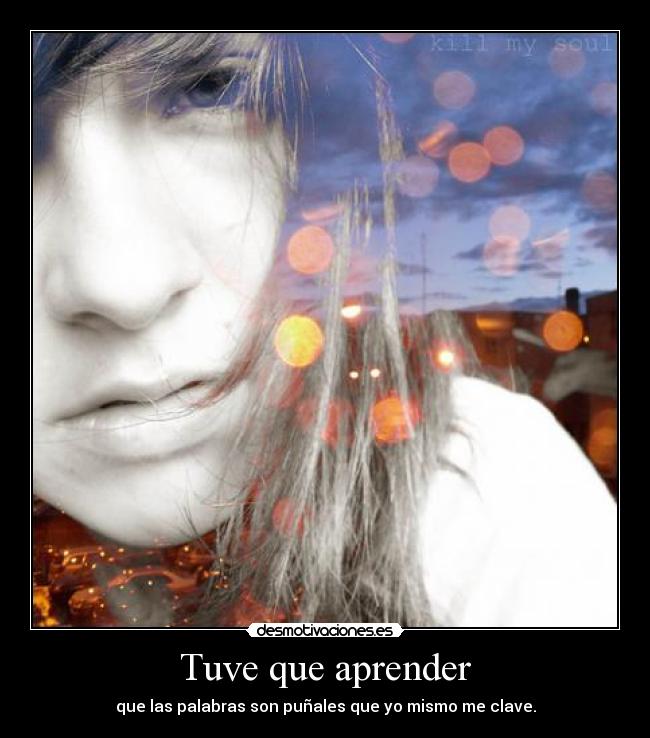 carteles las palabras son punales que clavaron pecho ariadnap desmotivaciones