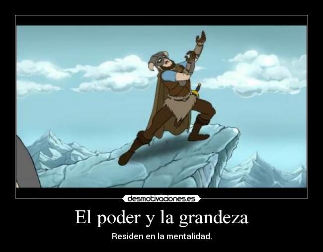 El poder y la grandeza - 