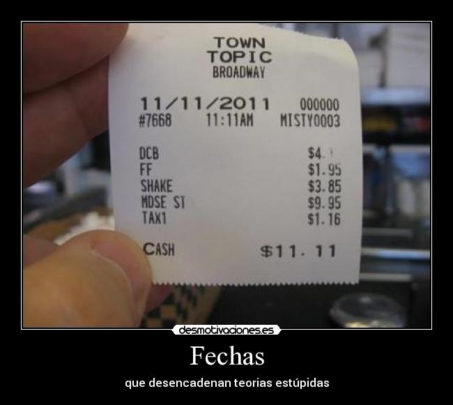 Fechas - que desencadenan teorias estúpidas