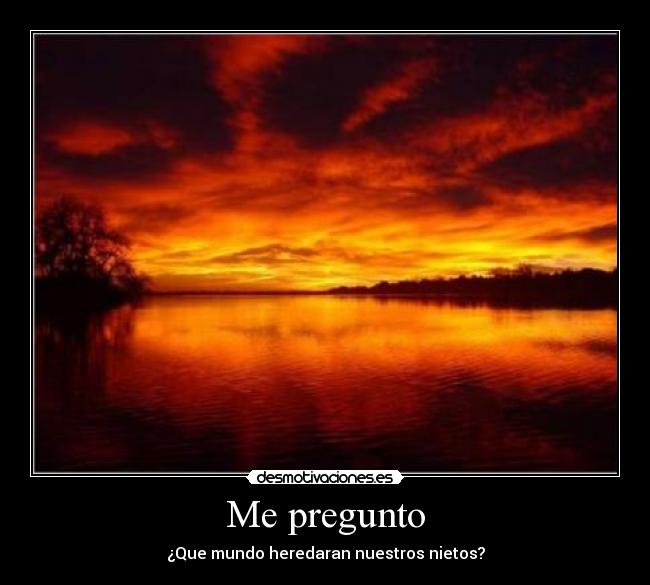 Me pregunto -