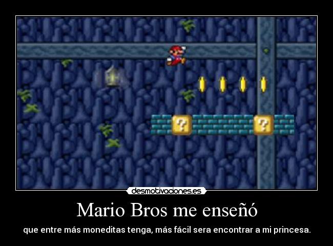 Mario Bros me enseñó -