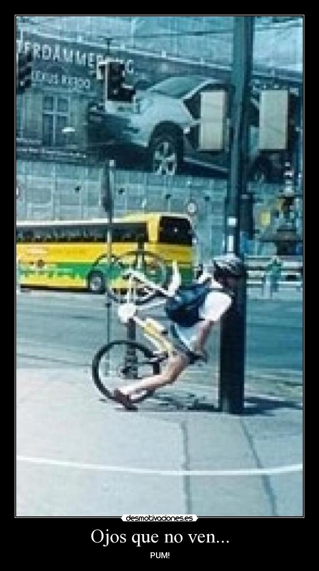 Ojos que no ven... -