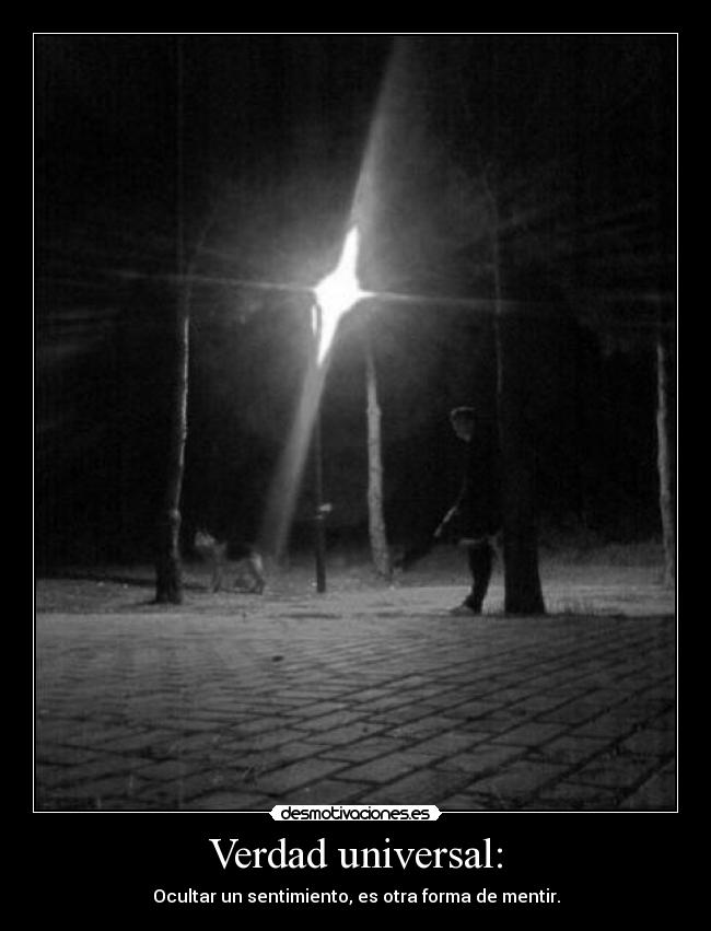 Verdad universal: - 
