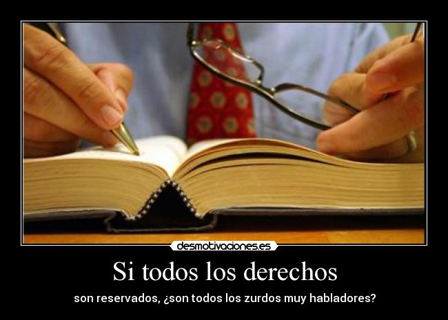 Si todos los derechos - 