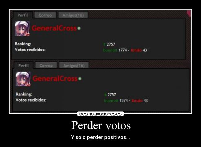 Perder votos - Y solo perder positivos...