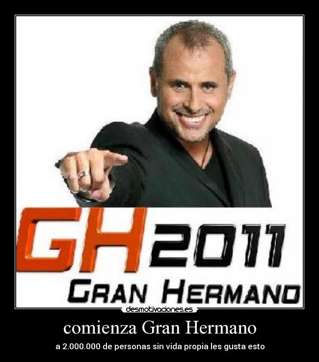 comienza Gran Hermano -