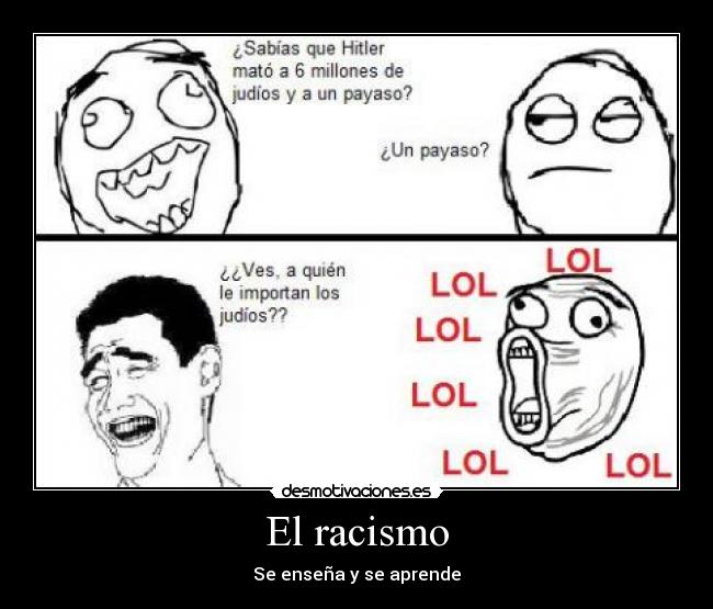 carteles racismo desmotivaciones