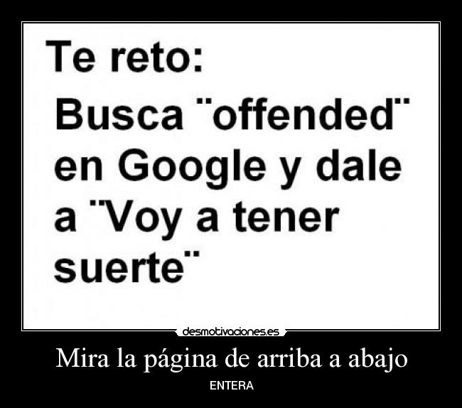 Mira la página de arriba a abajo - ENTERA