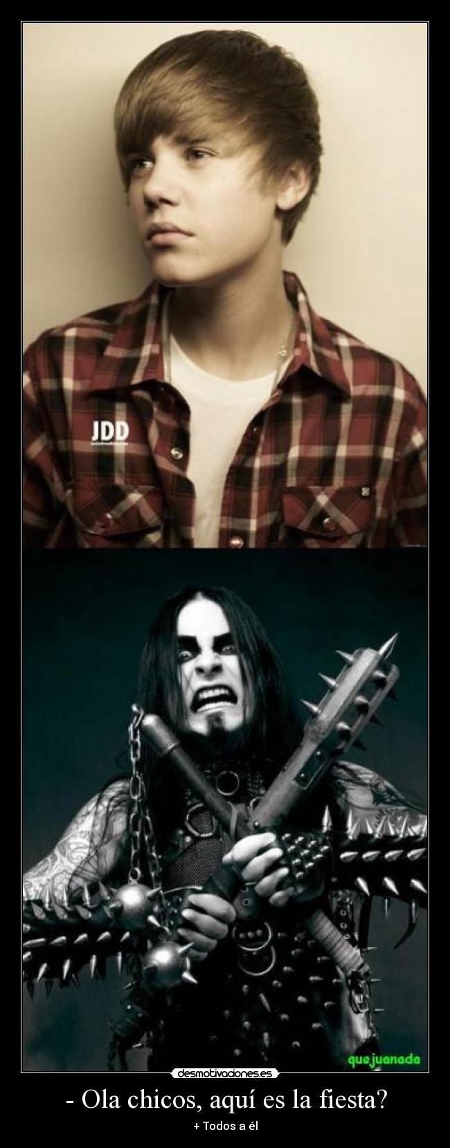 - Ola chicos, aquí es la fiesta? - + Todos a él