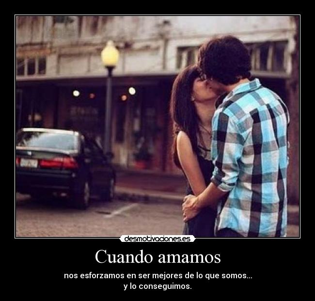 Cuando amamos - 