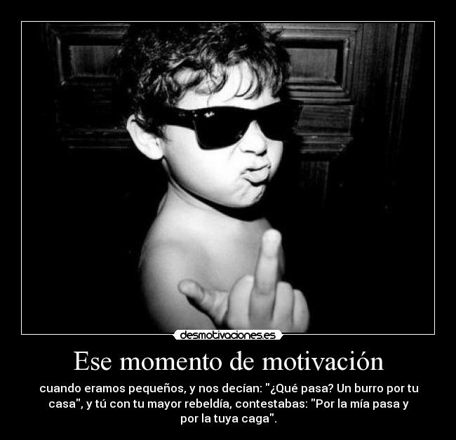 Ese momento de motivación -