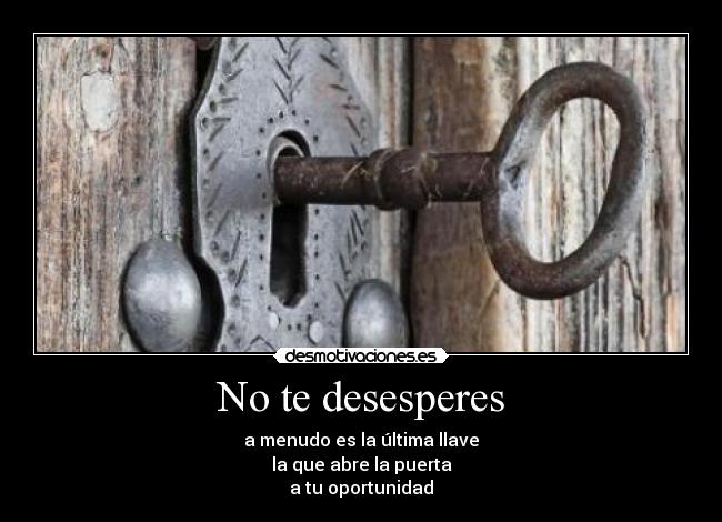 No te desesperes - 