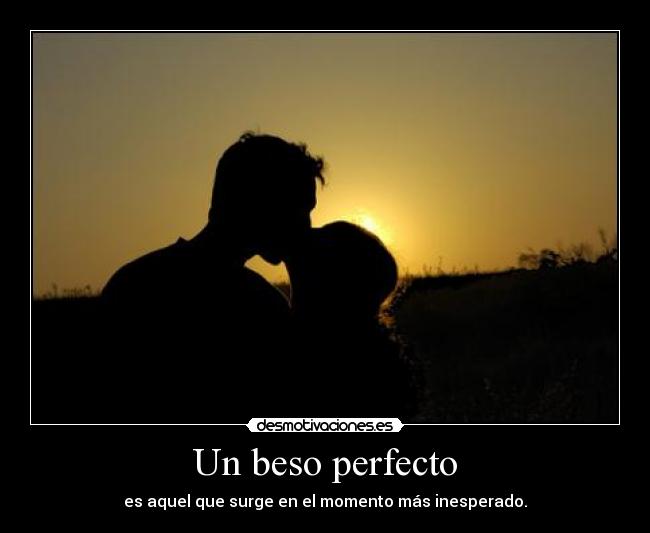 Un beso perfecto - 