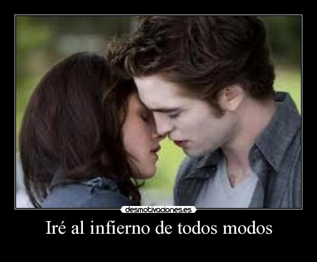 Iré al infierno de todos modos - 