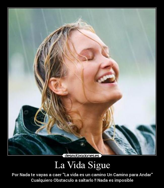 La Vida Sigue -