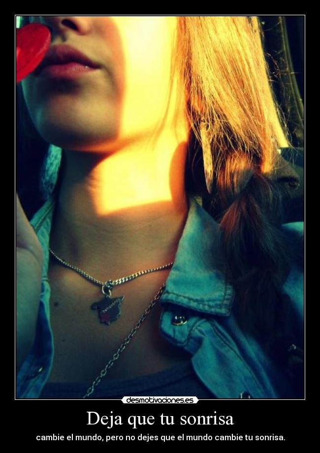Deja que tu sonrisa - 