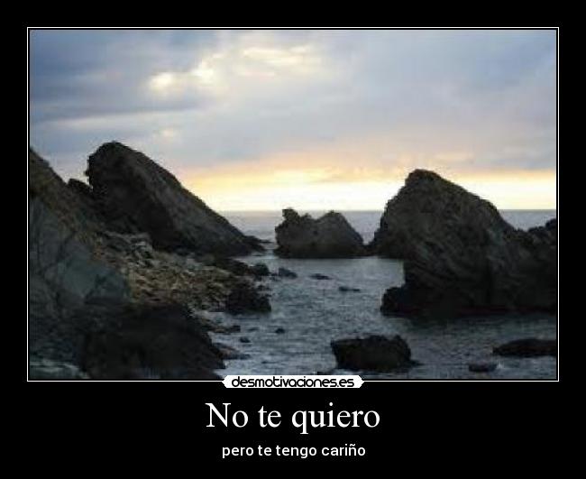 No te quiero - 