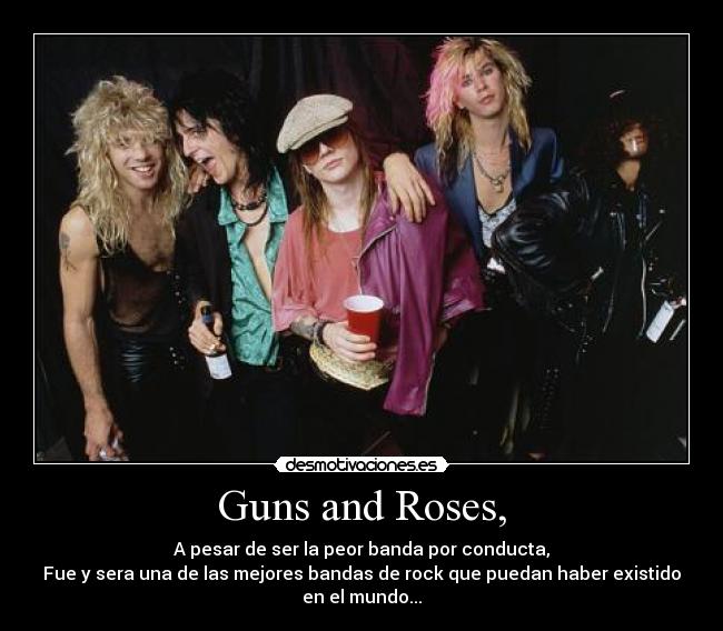 Guns and Roses, - 