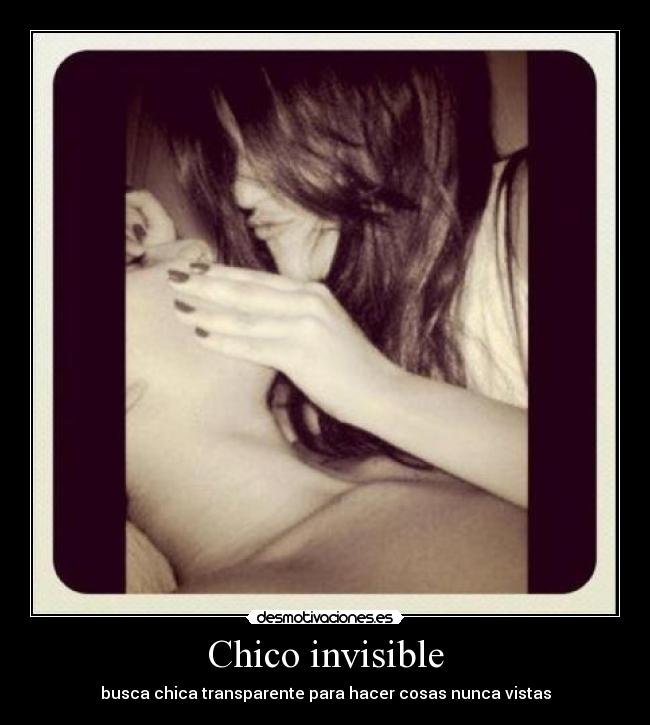 Chico invisible - 