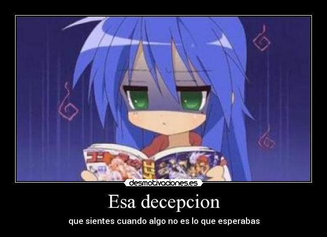 Esa decepcion -