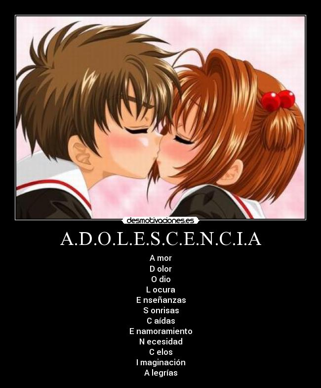 A.D.O.L.E.S.C.E.N.C.I.A -