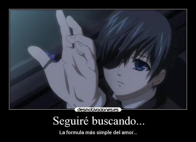 Seguiré buscando... - La formula más simple del amor...