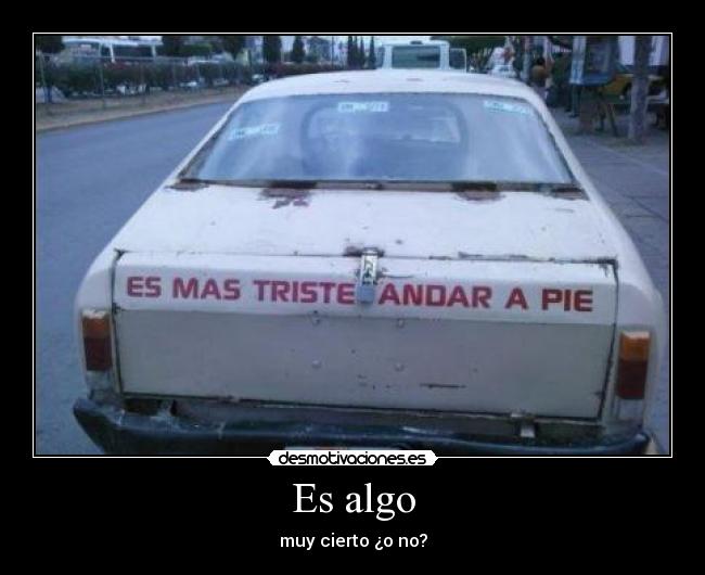 Es algo -