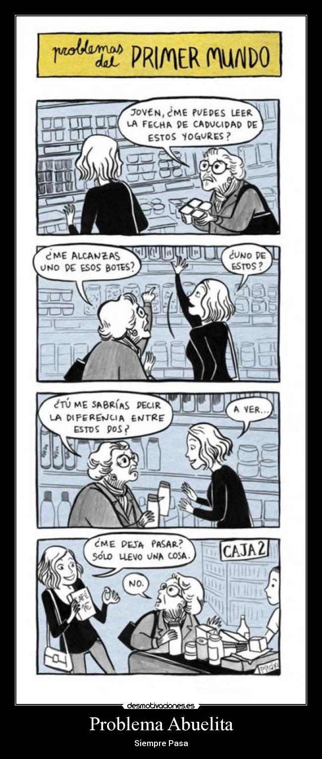 Problema Abuelita - Siempre Pasa