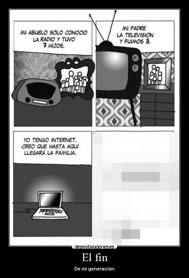 El fin - De mi generación.