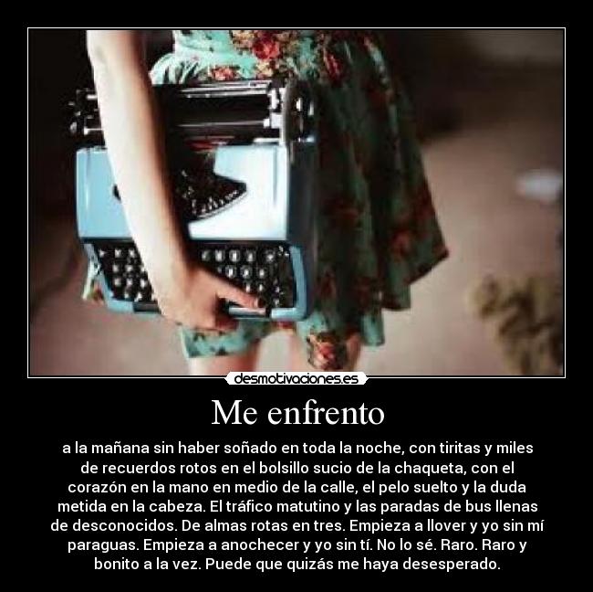 Me enfrento - 