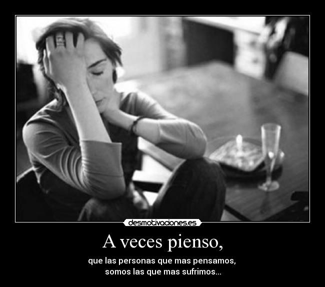 A veces pienso, - 