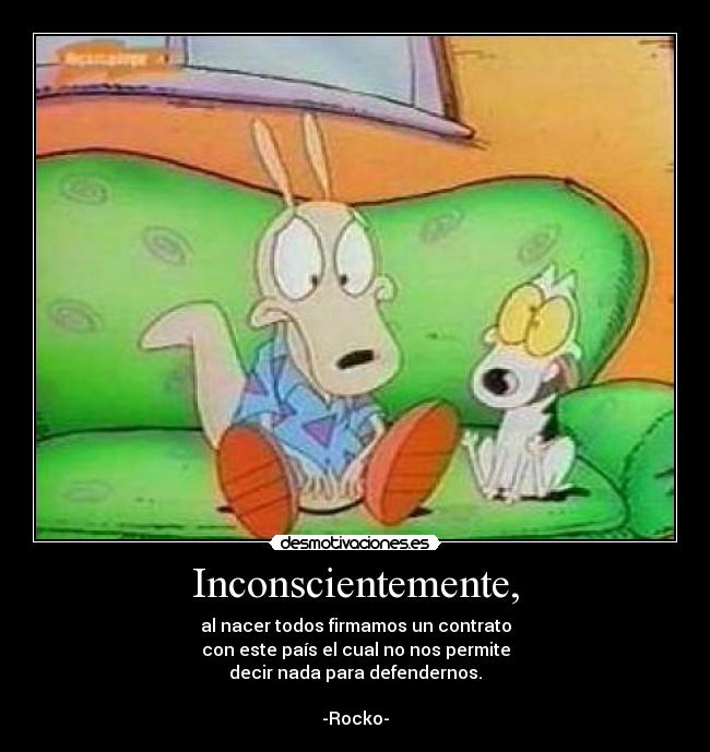 carteles rocko cruda realidad desmotivaciones