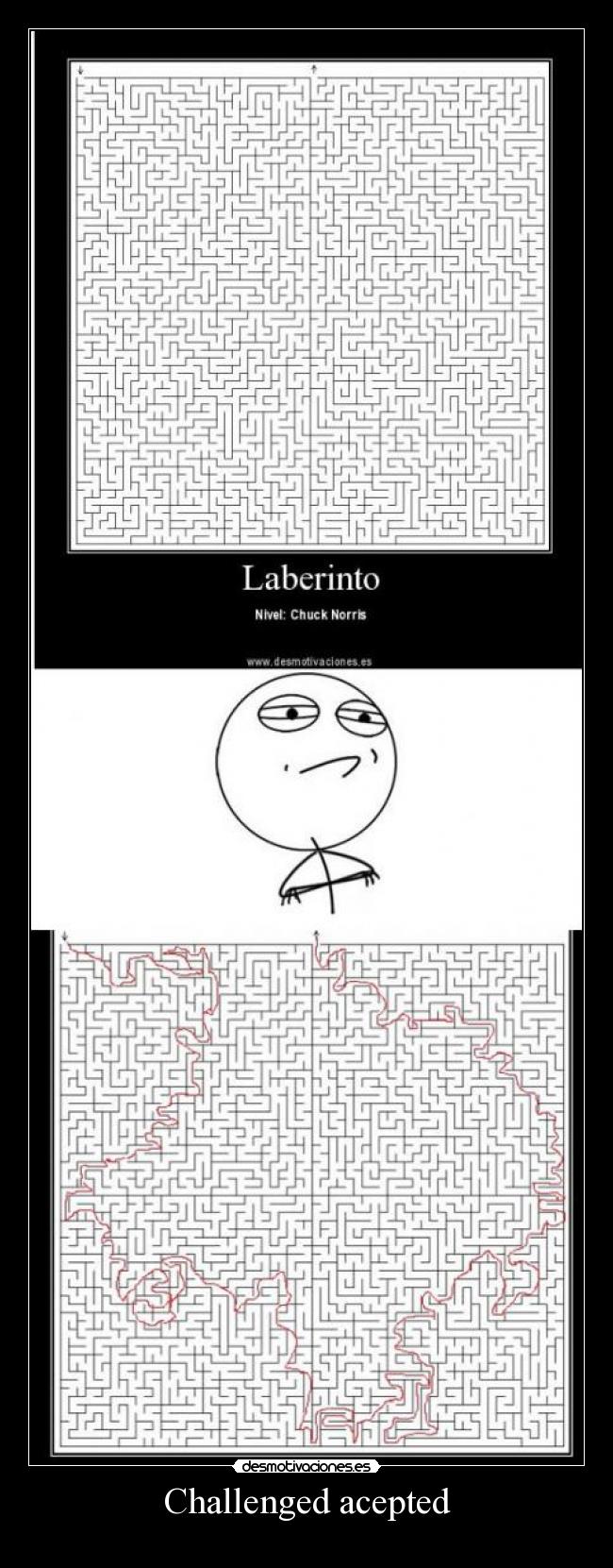 Challenged acepted -