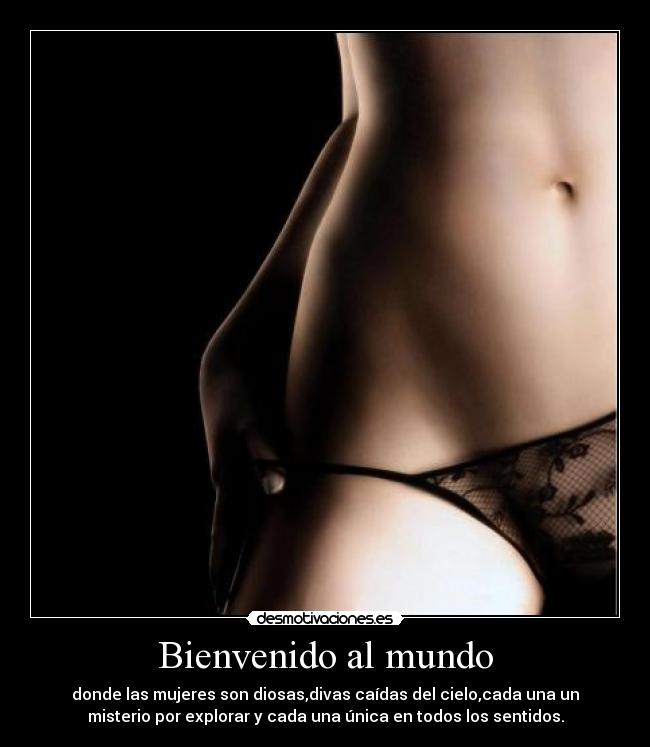 Bienvenido al mundo -