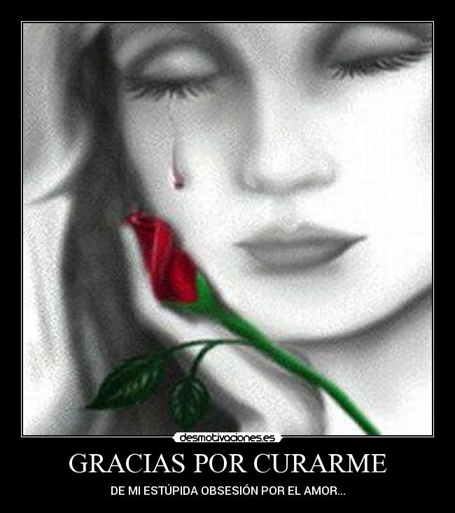 GRACIAS POR CURARME - 